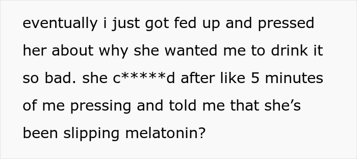 Text excerpt about a student confronting her roommate for spiking drinks with sleep aids over several weeks.