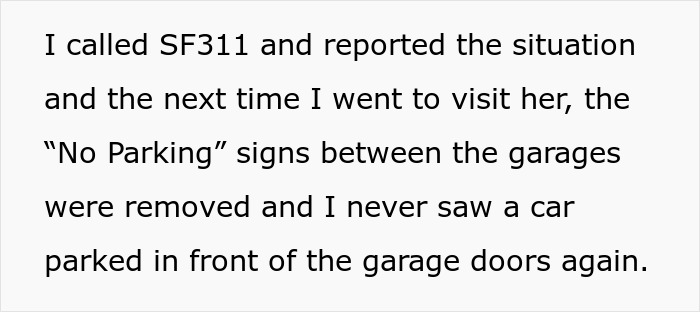 Text excerpt showing a resident reporting a situation to SF311, mentioning no parking signs and garage door access issues. Text excerpt showing a resident reporting a situation to SF311, mentioning no parking signs and garage door access issues.