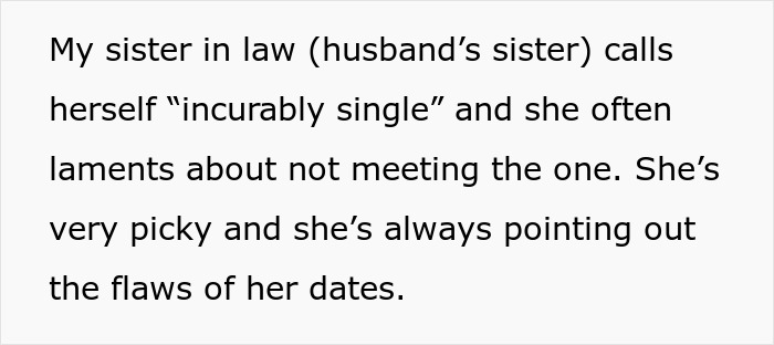 Text excerpt about sister-in-law who is incurably single, picky, and often points out flaws of her dates.