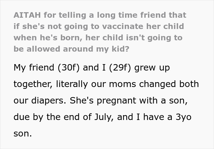 Pregnant anti-vaxxer faces consequences as best friend ends future playdates over vaccination disagreement.