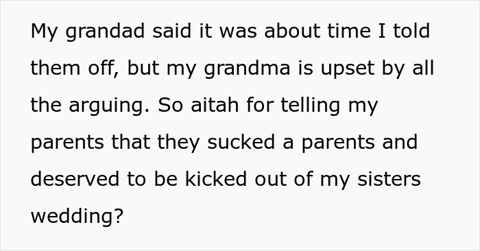 Text about a couple going ballistic and being kicked out after daughter refuses to invite bully bro to wedding.