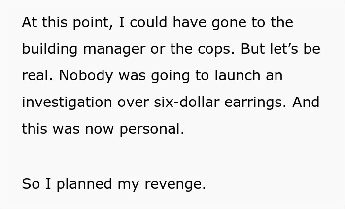 Text excerpt showing a woman planning petty revenge after a neighbor kept stealing packages worth six dollars.