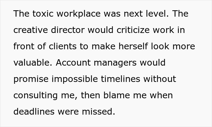 Text describing a toxic workplace where a graphic designer faces criticism and unfair blame from an agency.