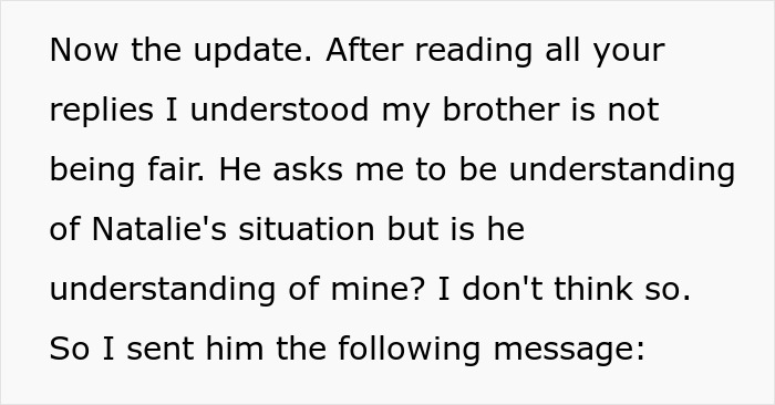 Text discussing a message sent to a brother about fairness involving his girlfriend's kids and treatment expectations.