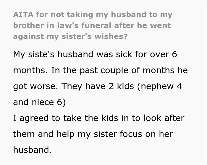 Text excerpt about a guy banned from funeral after telling SIL&rsquo;s kids their dad passed away against sister&rsquo;s wishes.