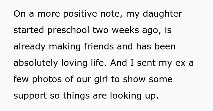 Text from a man raising newborn alone shares positive update on daughter starting preschool and reconnecting with ex.
