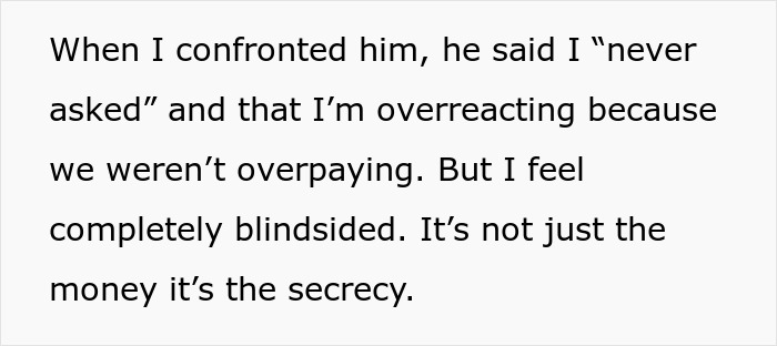 Text about feeling blindsided after finding out about unknowingly paying rent to husband and his mom with secrecy involved.