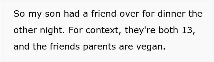 Text excerpt about teen son with vegan parents and friend’s family being vegan, discussing vegan parenting conflict. Text excerpt about teen son with vegan parents and friend’s family being vegan, discussing vegan parenting conflict.