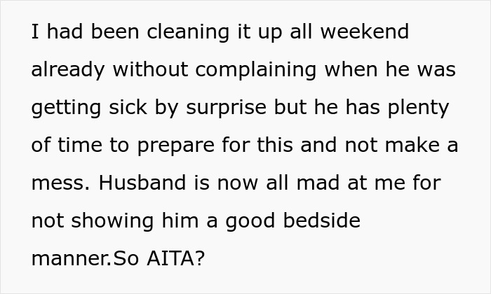 Wife frustrated as sick husband refuses to use trash can to vomit, making a mess and demanding she cleans it up.