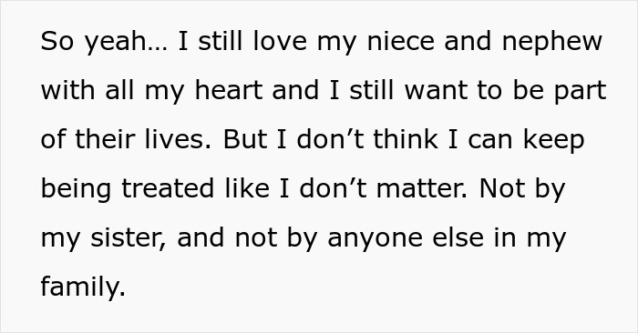 Person asks to be paid for babysitting niece and nephew, expressing feelings of being undervalued by sister and family.