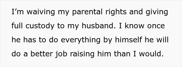 Text image showing a mom waiving parental rights, tired of her cheating husband and unwanted child, deciding to run away.