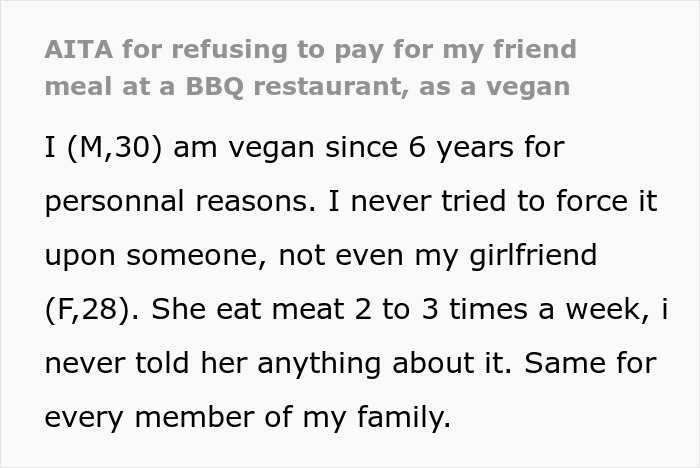 Text post about a vegan refusing to pay for a friend's meal at a BBQ restaurant, sparking a debate.