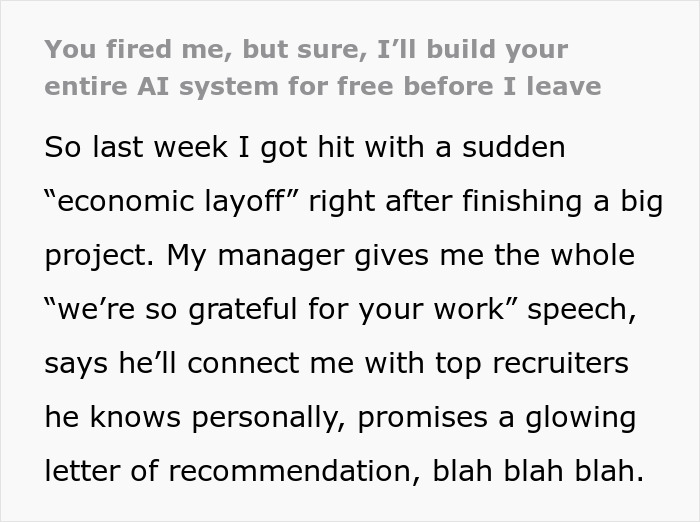 Text about a worker told to start a new project after being fired, agreeing but knowing they won&rsquo;t do it.