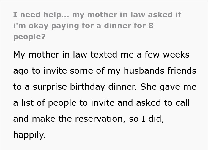 Mother in law wants to surprise son on birthday expecting daughter in law to pay for dinner at fancy restaurant.
