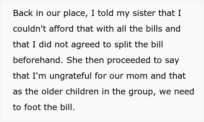 Person finds out after dinner they're treating the table and refuses to pay, causing family conflict over bill splitting.