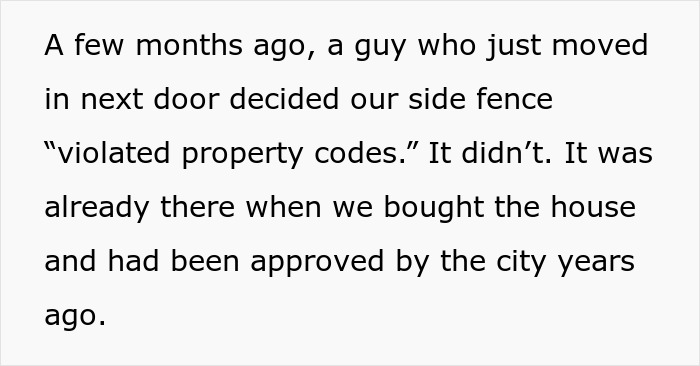 Text describing a neighbor's attempt to sabotage a fence that is still standing despite the plan backfiring on him.
