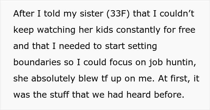 Person asks to be paid for babysitting niece and nephew, sister reacts with anger after boundary setting discussion.