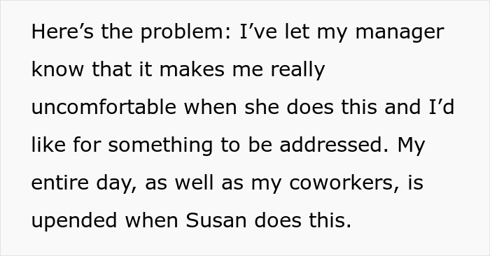 Text on screen discussing discomfort in the office caused by a coworker's behavior disrupting a peaceful 9-to-5 workday.