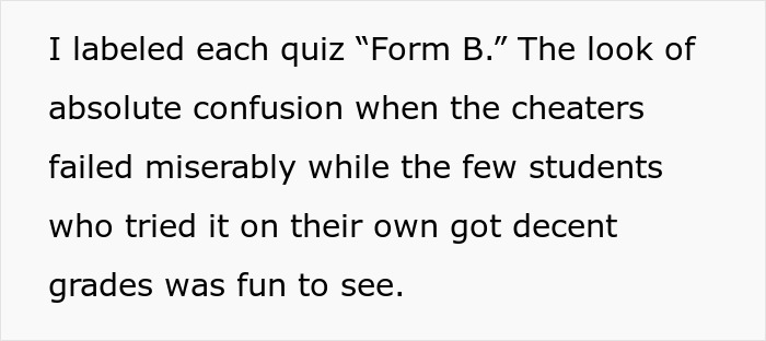 Excerpt describing a teacher catching cheaters by handing out 24 versions of the same quiz to confuse students.