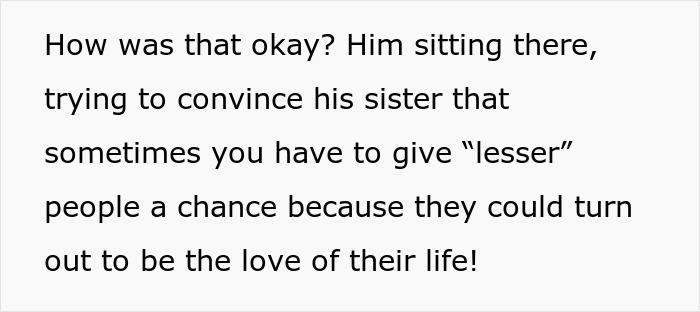 Text excerpt showing a man trying to convince his sister to give lesser people a chance at love despite finding someone repulsive.