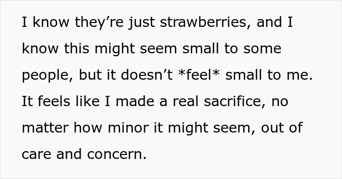Text expressing feelings of sacrifice and concern from a partner upset about girlfriend&rsquo;s strawberry allergy.