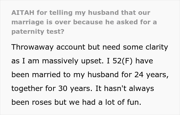 Woman upset after husband demands paternity test for their teen son, considering ending 24-year marriage. Woman upset after husband demands paternity test for their teen son, considering ending 24-year marriage.