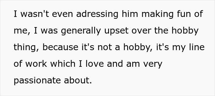 Text passage showing a wife upset about her husband undermining her job and not respecting her passion for her work.