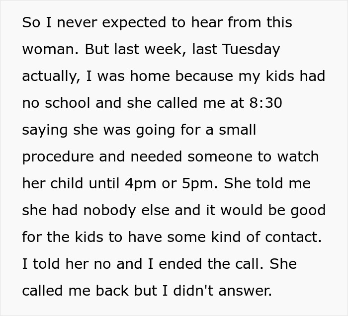 Woman needs a babysitter and thinks husband&rsquo;s ex is a good option, but was told no and call ended abruptly.