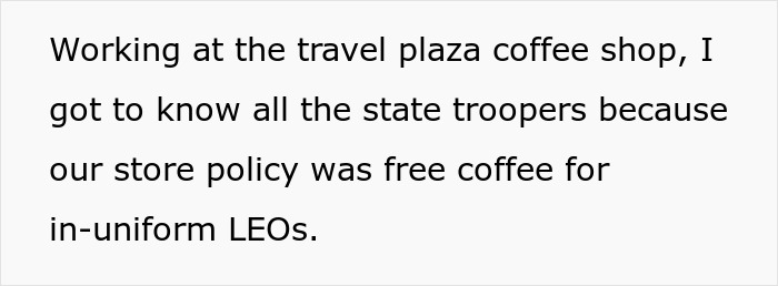 Barista preparing decaf coffee while interacting with a rude state trooper at a travel plaza coffee shop.