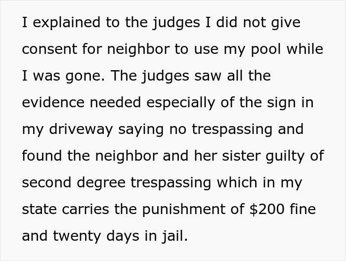 Text explaining neighbor relatives using pool without consent, legal evidence with no trespassing sign and court ruling fines and jail time.