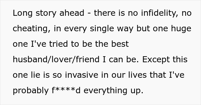 Text showing a husband struggling to come clean about a lie he told 10 years ago and its impact on their lives.
