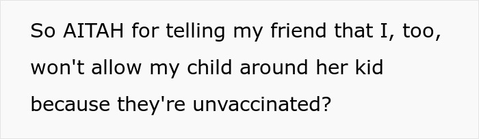 Text post discussing consequences faced by a pregnant anti-vaxxer after friend ends future playdates due to unvaccinated kids.