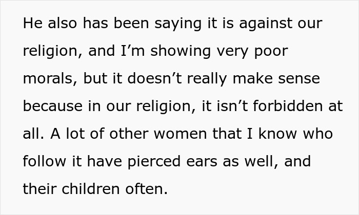 Text discussing a dad upset about his wife taking their daughter to get her ears pierced, citing religion and morals. Text discussing a dad upset about his wife taking their daughter to get her ears pierced, citing religion and morals.