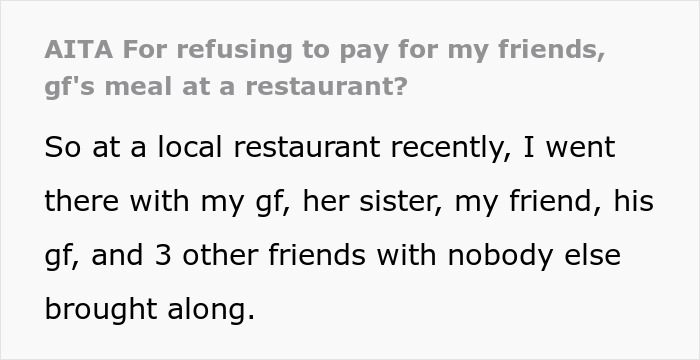 Text excerpt about a friend&rsquo;s girlfriend ordering the most expensive meals knowing the guy is paying at a restaurant.
