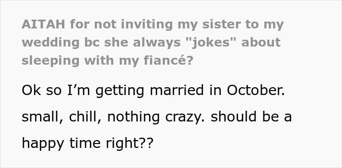 Text post discussing a woman making below-the-belt comments about her sister&rsquo;s fianc&eacute;, causing wedding issues.