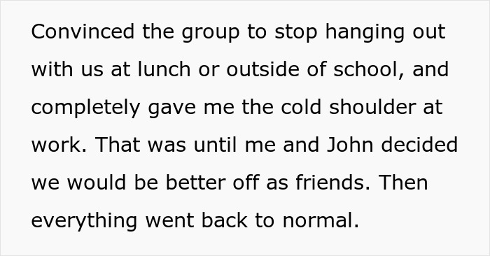 Man creates fake relationship with woman who rejected him, causing others to believe she cheated.