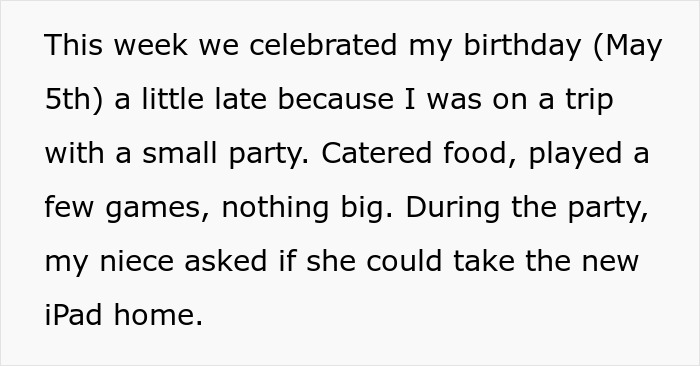 Text excerpt discussing niece asking to take an iPad home during aunt’s birthday, related to iPad-stealing niece ban. Text excerpt discussing niece asking to take an iPad home during aunt’s birthday, related to iPad-stealing niece ban.