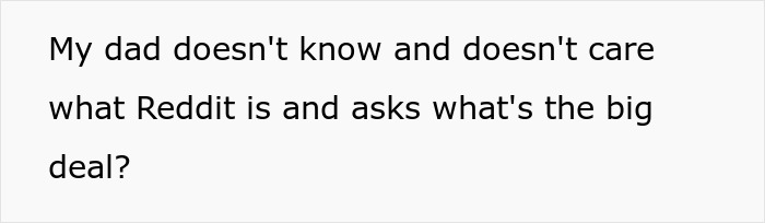 Text post showing frustration about a dad unaware of Reddit, relating to girl’s 11th birthday turning sour with demands. Text post showing frustration about a dad unaware of Reddit, relating to girl’s 11th birthday turning sour with demands.