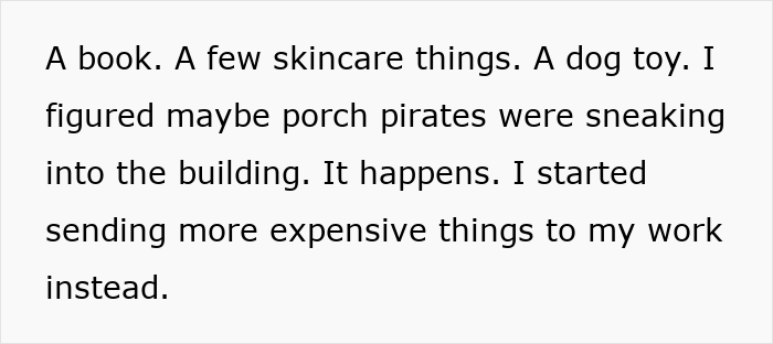 "Took The Bait": Woman Doles Out Incognito Karma On Neighbor Who Constantly Stole Her Packages
