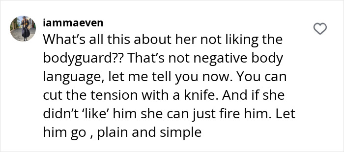 Comment expressing opinions on Angelina Jolie's uncomfortable moments with bodyguard and body language interpretations.