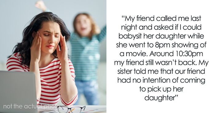 “She Definitely Owes Me”: Mom Won’t Pick Her Kid Up From Friend’s House, Has To Pay For Damages