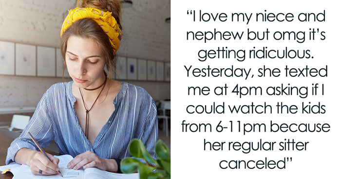 Lady Refuses To Babysit Sister’s Kids Last Minute Due To Exam, Sister Misses Big Dinner With Boss