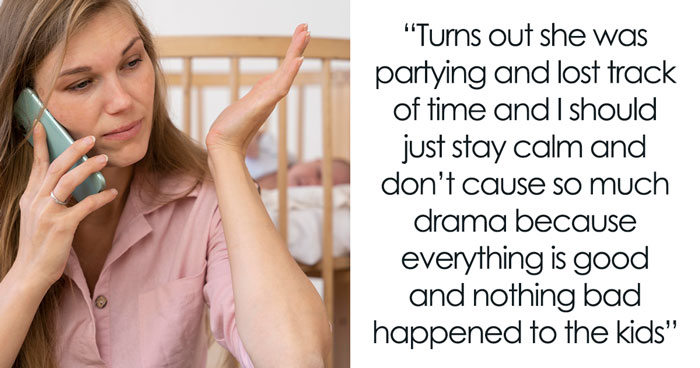 Teen Babysits For A Few Hours, Sis Turns It Into Four Days Of Silence, Then Blames Her For Leaving