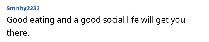 User comment on diet benefits emphasizing good eating and social life for aging like fine wine as confirmed by studies.