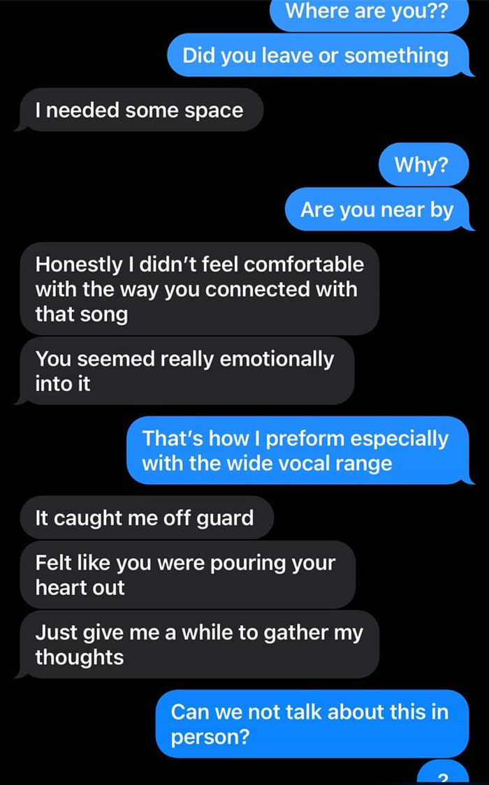 Text message conversation showing a guy uncomfortable with how his girlfriend emotionally connected with the song she performed at school.