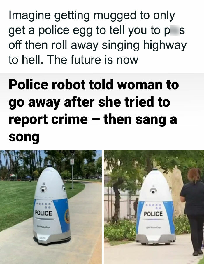 Police robot told woman to go away after she tried to report crime, featured in Great British memes about UK life.