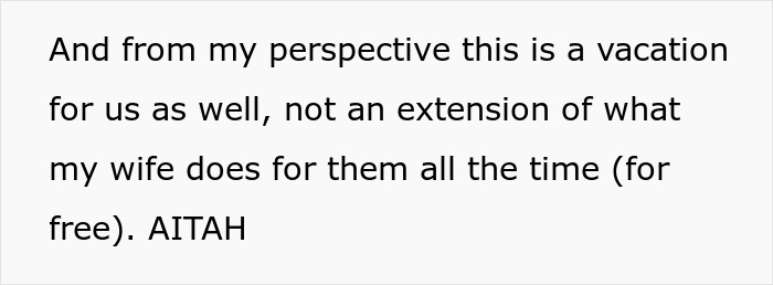 Text excerpt from a post about parents inviting a couple on vacation to use them for free babysitting, with perspective on fairness. Text excerpt from a post about parents inviting a couple on vacation to use them for free babysitting, with perspective on fairness.