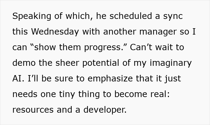 Text excerpt about a worker scheduled to demo an imaginary AI project despite lacking resources and being fired.