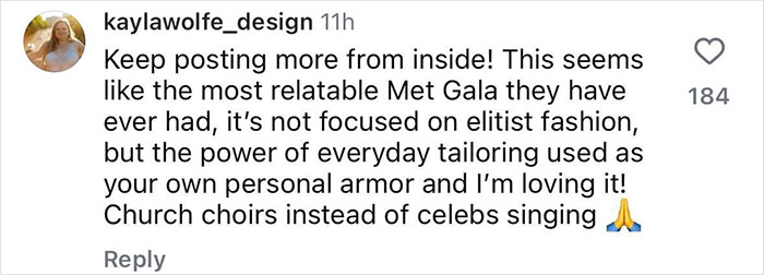 User comment praising relatable Met Gala moments shared by celebs who broke the no phones rule revealing insider views