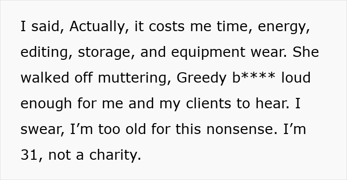 Photographer explaining costs and effort to entitled mom interrupting couple&rsquo;s photoshoot asking for free pics of her kids.